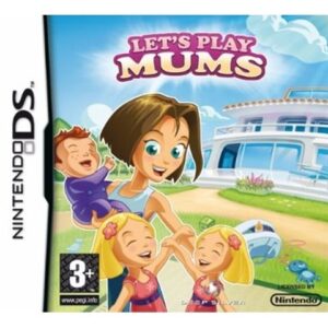 Let's Play: Mums