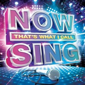 Now That's What I Call Sing w/Microphone