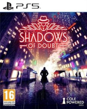 Shadows Of Doubt