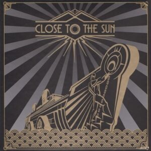 Close to the Sun Limited Ed. w/Vinyl, Artbook & Pin (No DLC)