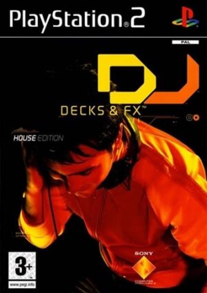 DJ - Decks and FX - House Edition